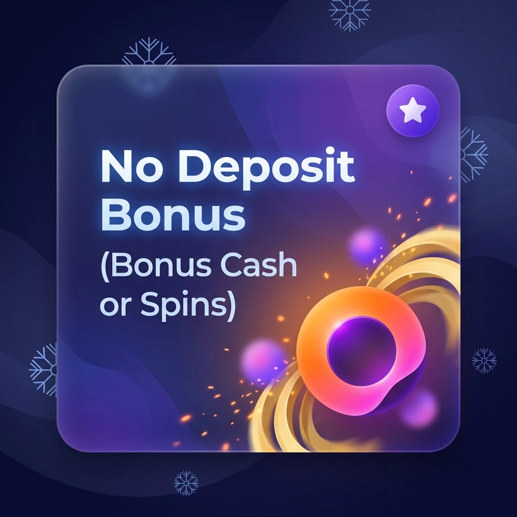 No Deposit Sign-Up Bonus